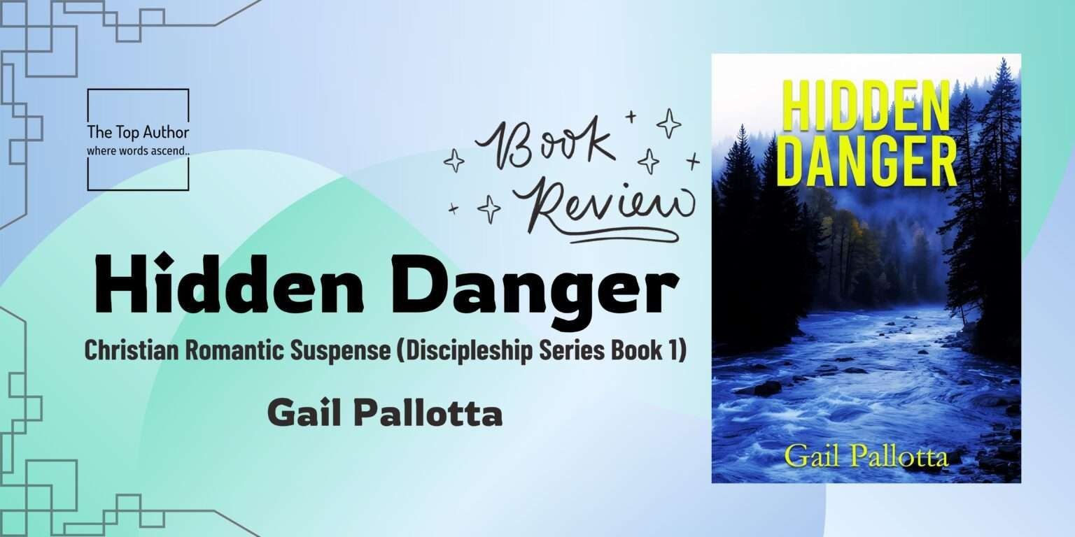 Book cover of 'Hidden Danger' by Gail Pallotta, featuring a river and forest scene.